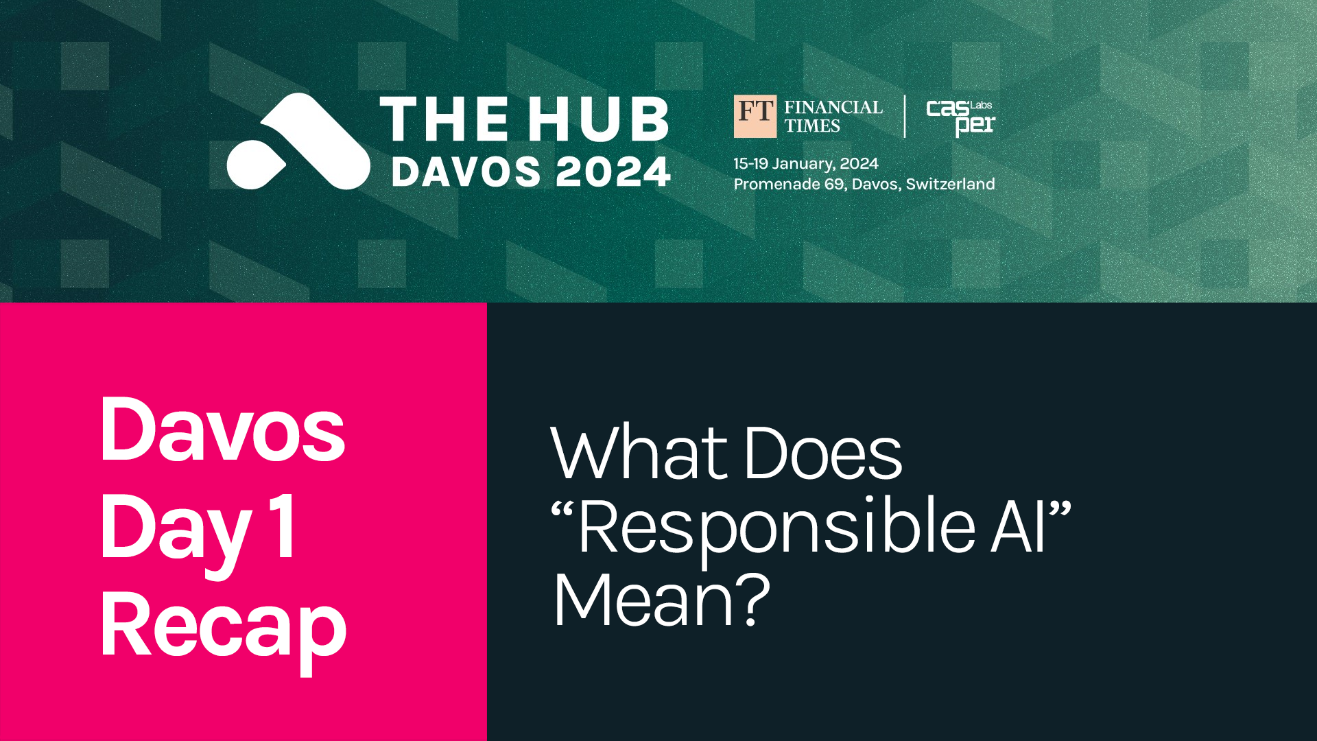 What Does “Responsible AI” Mean? | Davos Day 2 Recap